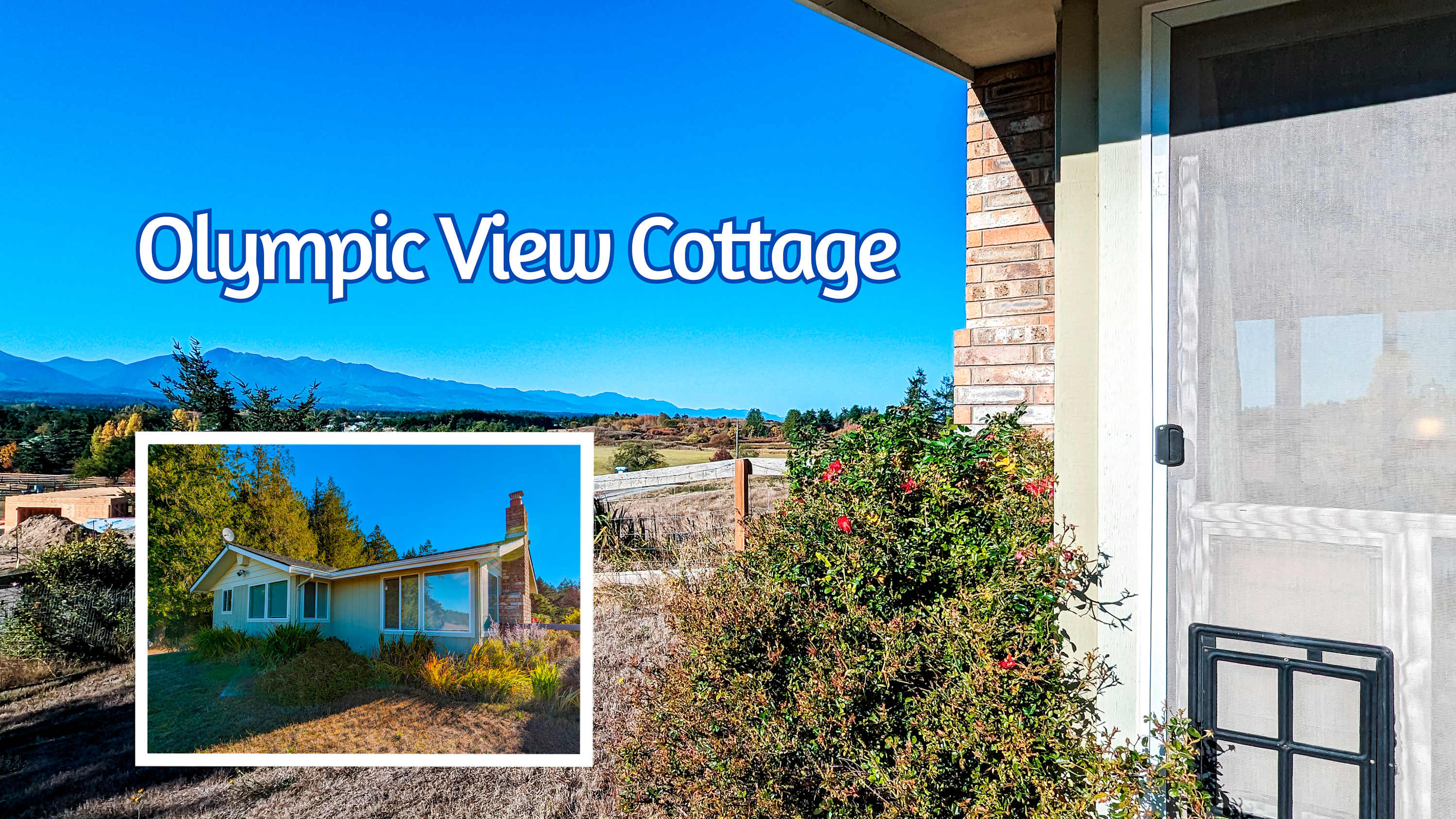 Olympic View Cottage Breathtaking Panoramic Views — Sequim, WA — vacation rental