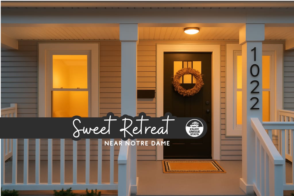 Sweet Retreat 3 Mins to Notre Dame, Eddy St Commons, and Memorial Hospital