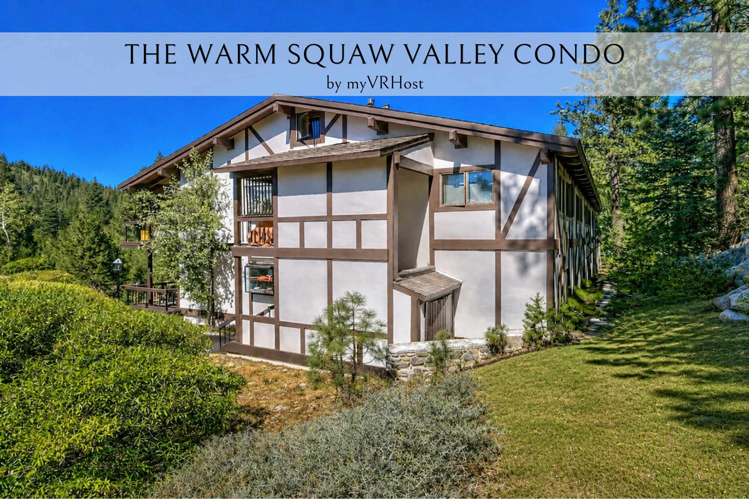 Warm & Cozy Squaw Valley Condo close to Ski Resort