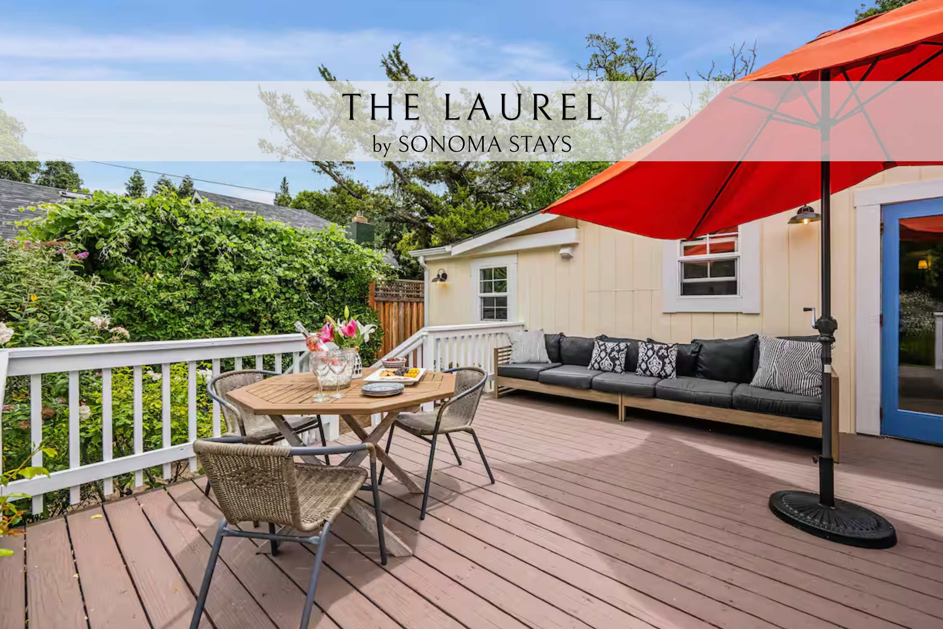 The Laurel - Kenwood Wine Country Escape - Napa Valley
