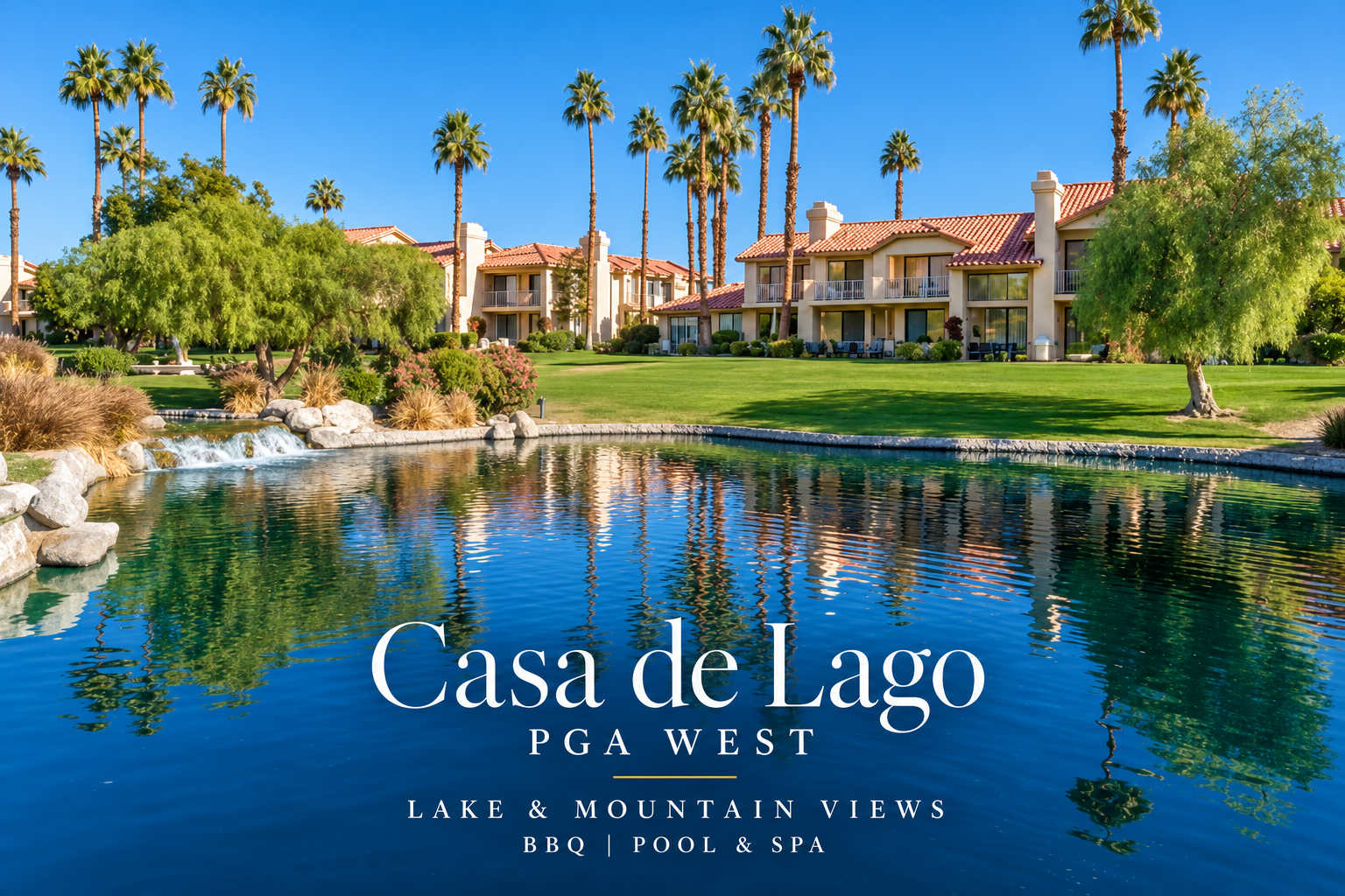 *Casa de Lago