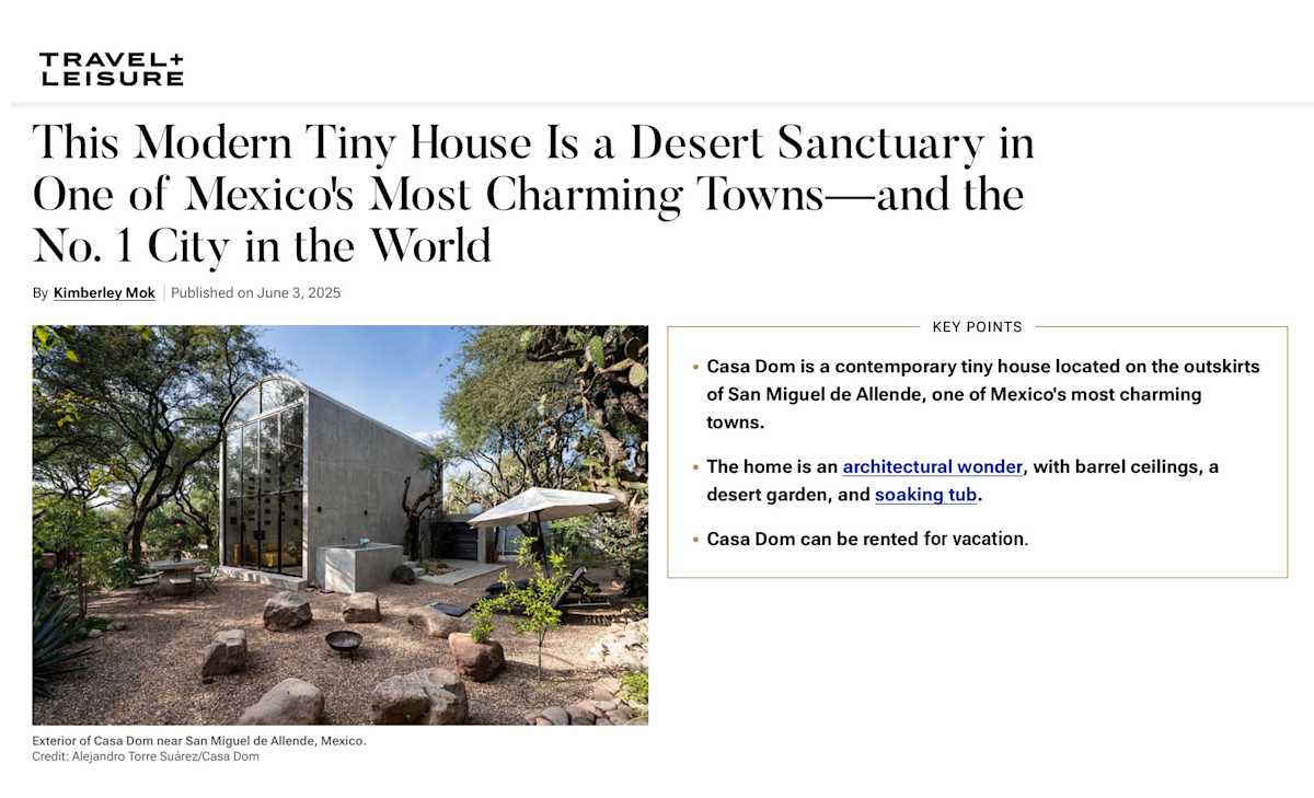 ✨ As featured in Travel + Leisure: Casa Dom is a modern desert sanctuary spotlighted in the article “This Modern Tiny House Is a Desert Sanctuary in One of Mexico's Most Charming Towns.” Recognized for its striking architecture and peaceful setting,