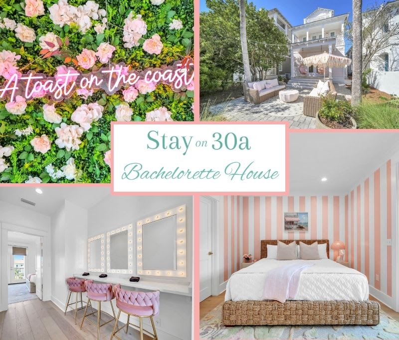 30A Bachelorette House